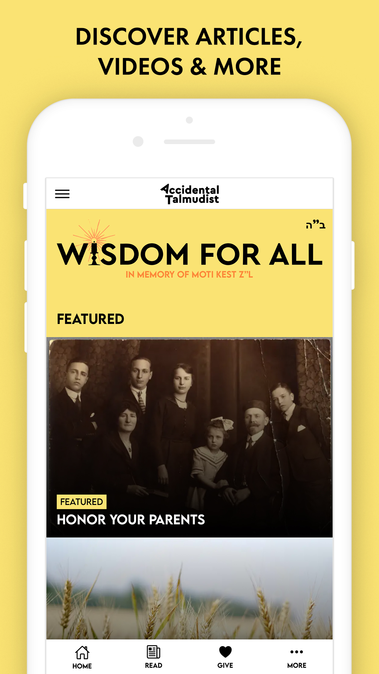 Accidental Talmudist app screenshot: The home screen opens with featured articles, videos and more under the banner Wisdom For All.