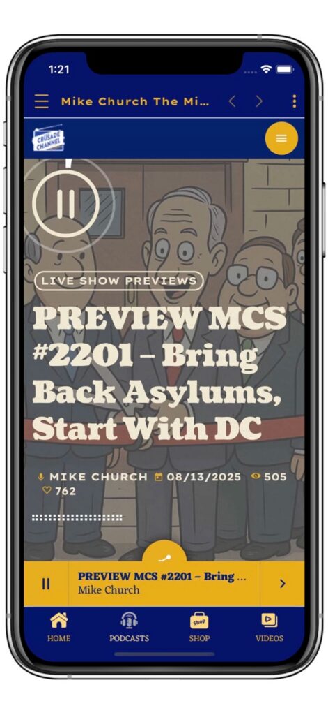 A Mike Church Show live show preview episode playing in The Crusade Channel app